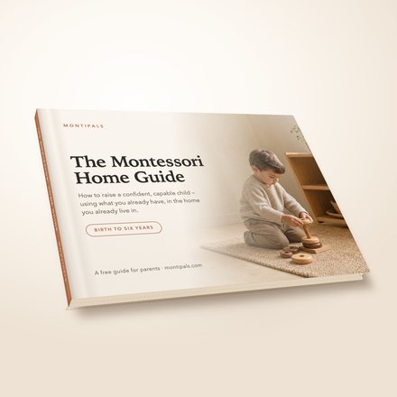 The Montessori Home Guide